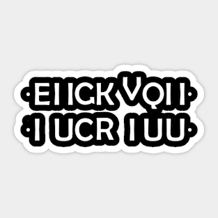 F-ck You puzzle shirt Sticker